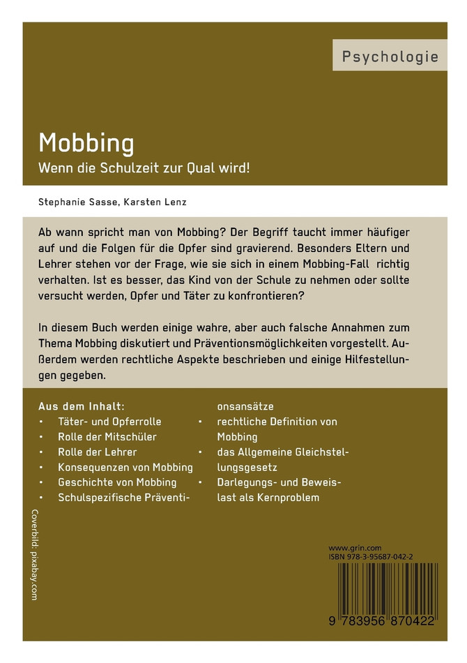 Mobbing. Wenn die Schulzeit zur Qual wird!