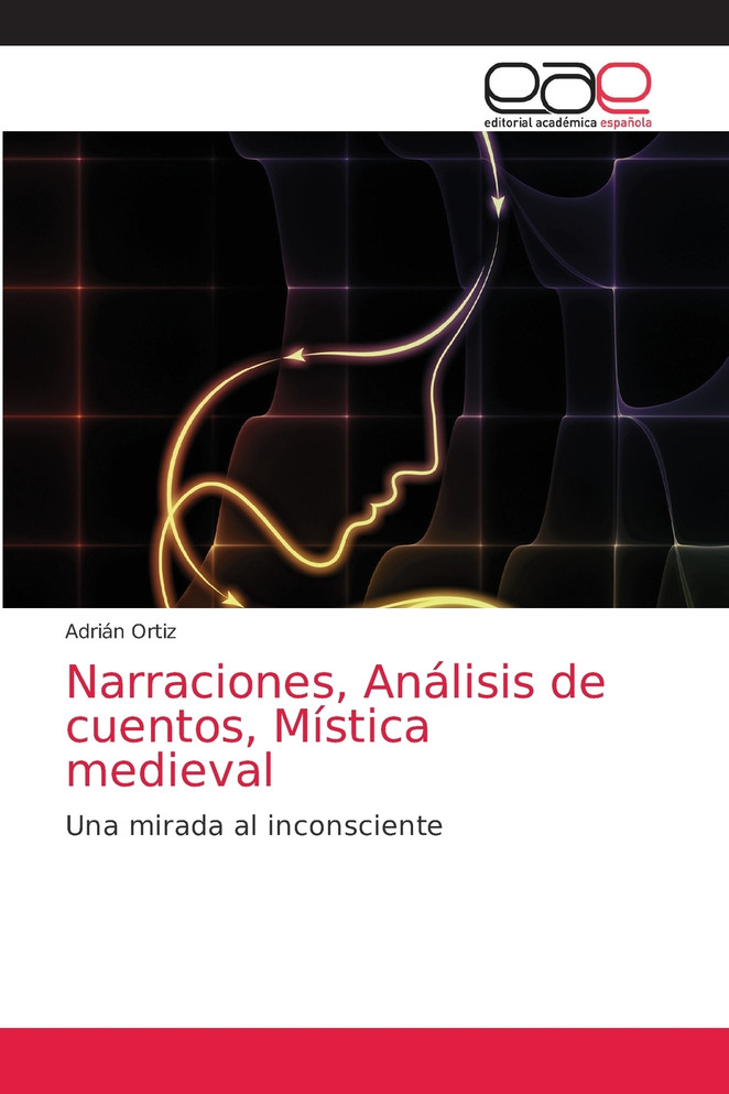 Narraciones, Análisis de cuentos, Mística medieval
