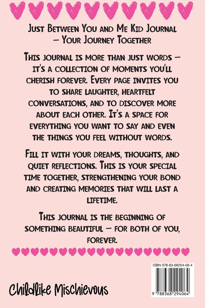 Just Between You and Me Kid Journal