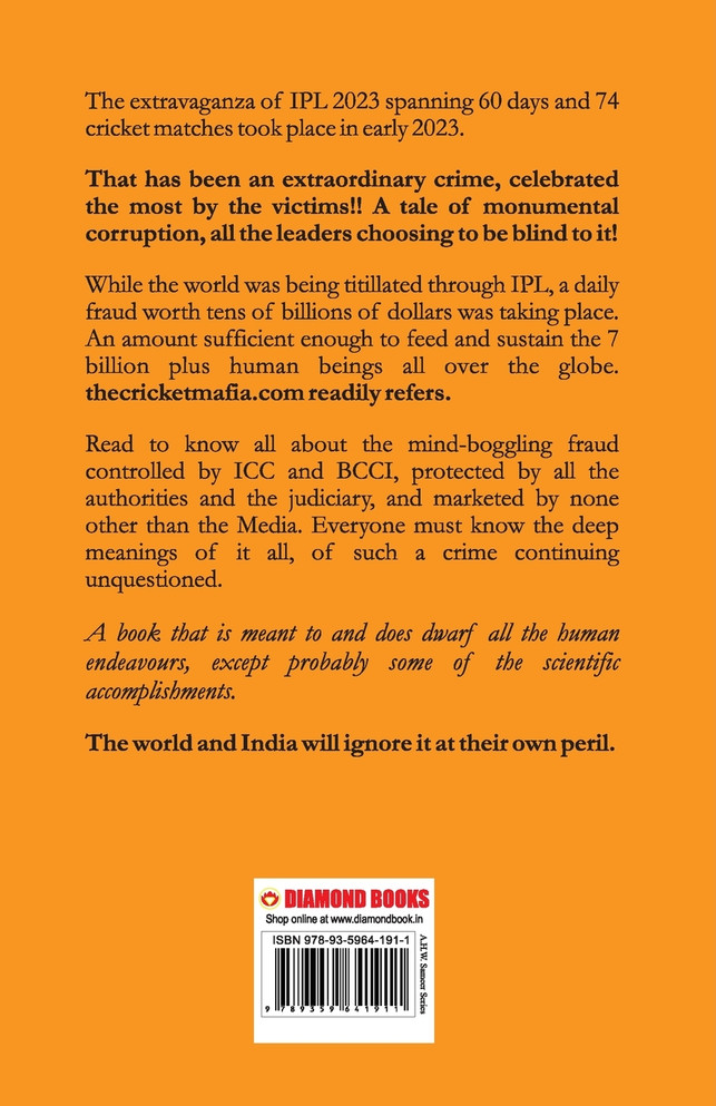 IPL-2023 Mount Everest of Crime and Corruption