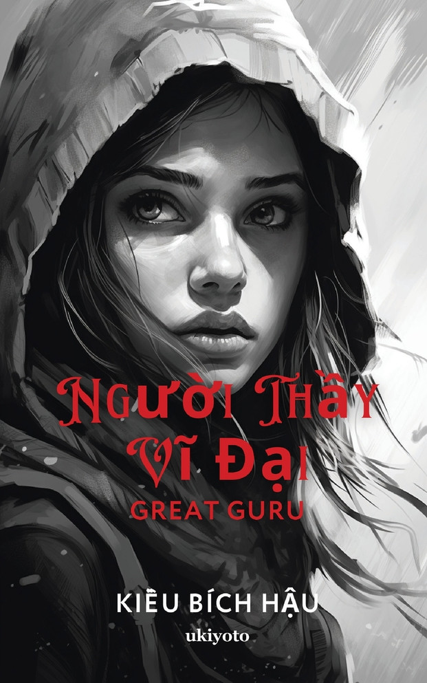 NGƯỜI THẦY VĨ ĐẠI - GREAT GURU