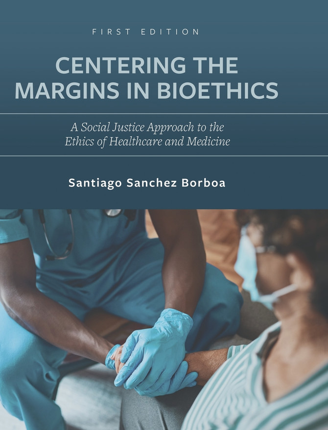 Centering the Margins in Bioethics