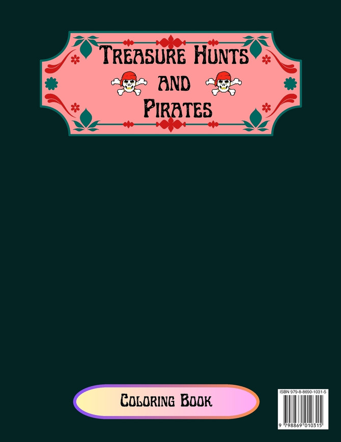 Treasure Hunts and Pirates