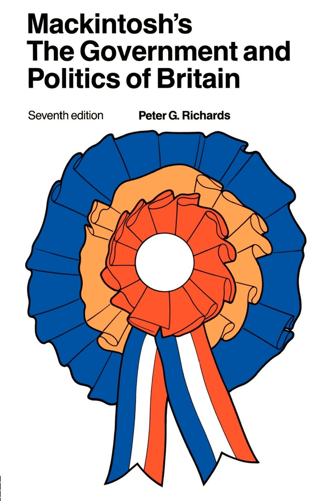 Mackintosh's The Government and Politics of Britain