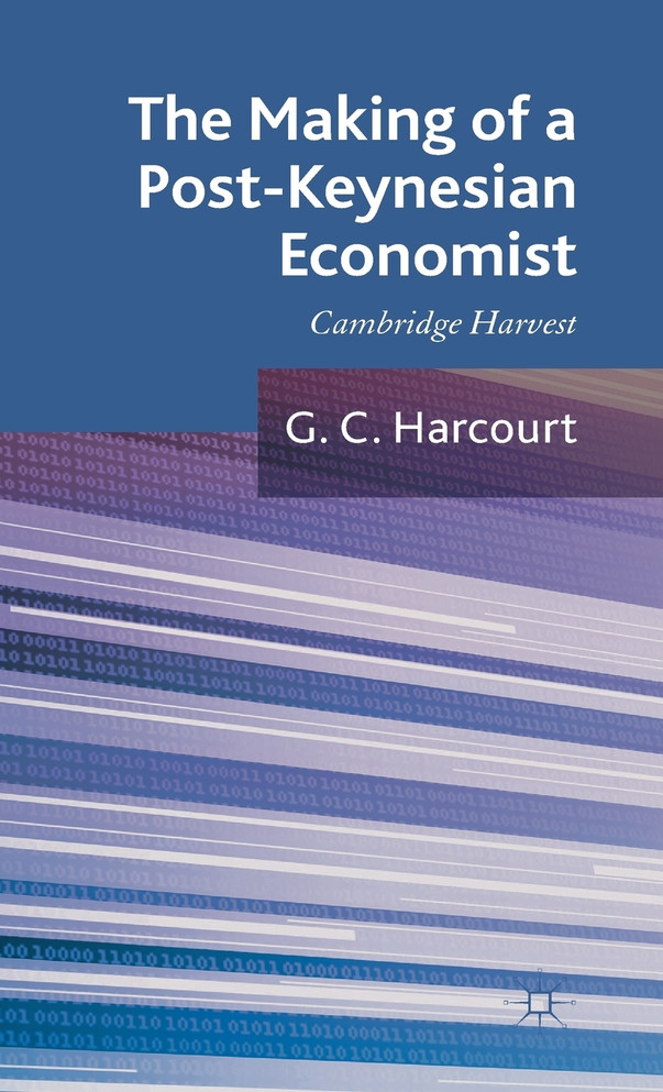 The Making of a Post-Keynesian Economist