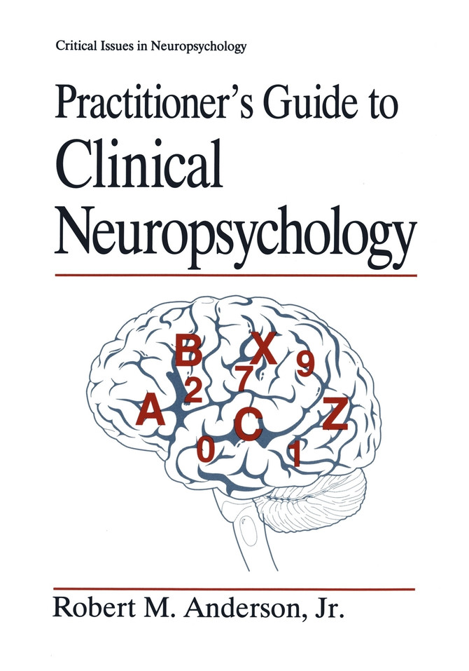 Practitioner S Guide to Clinical Neuropsychology