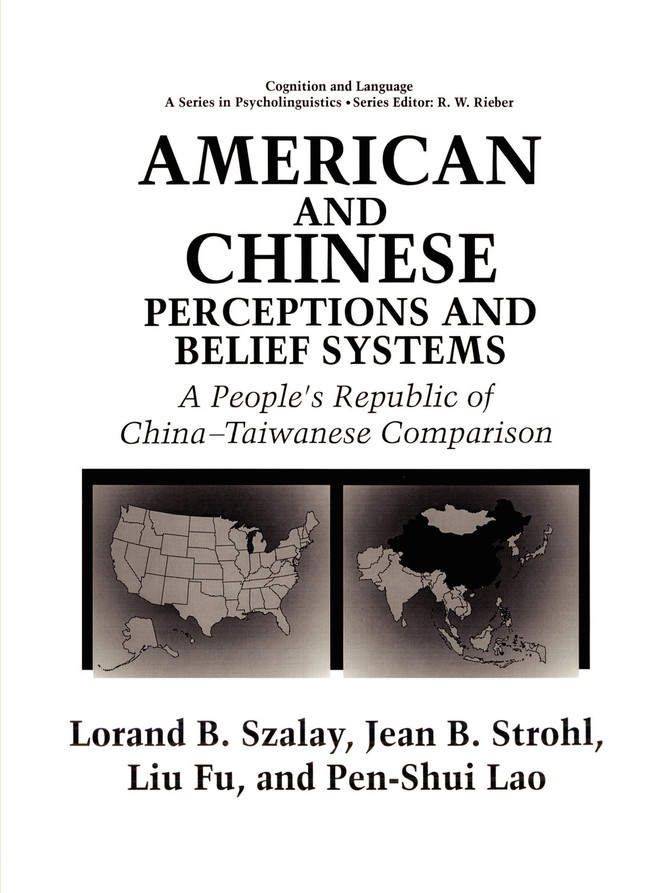 American and Chinese Perceptions and Belief Systems