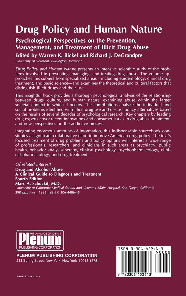 Drug Policy and Human Nature