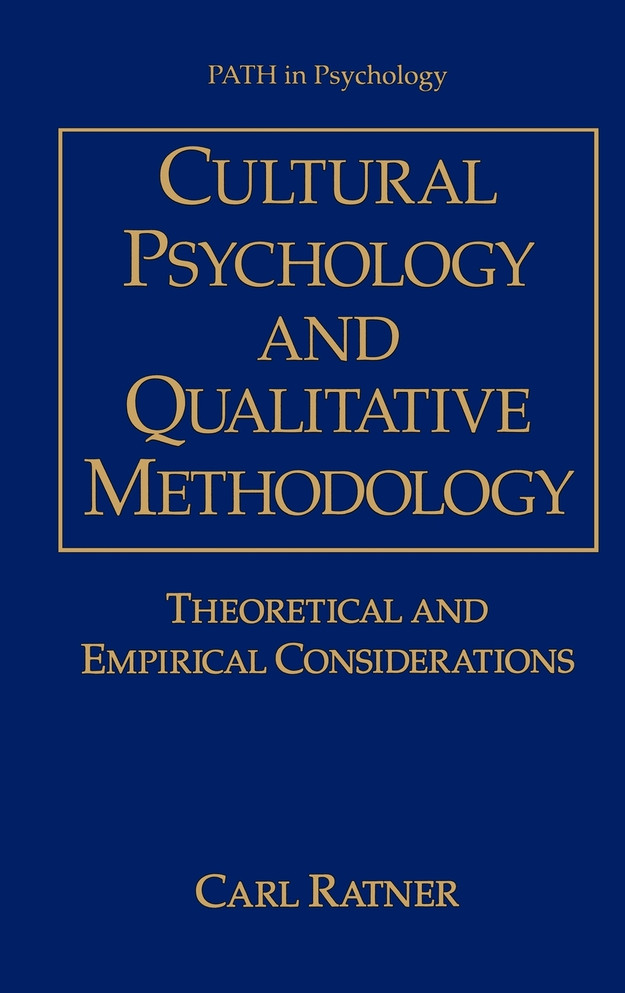 Cultural Psychology and Qualitative Methodology