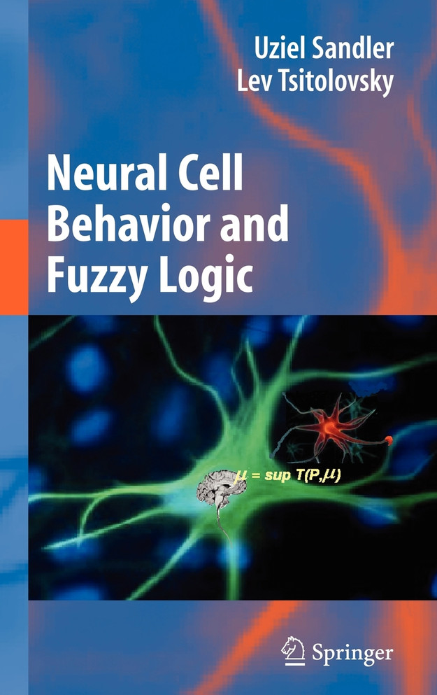 Neural Cell Behavior and Fuzzy Logic