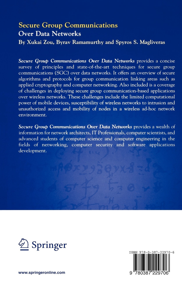 Secure Group Communications Over Data Networks