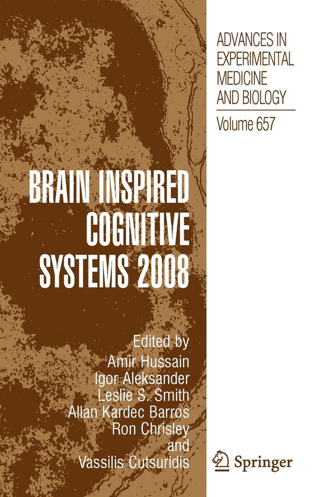 Brain Inspired Cognitive Systems 2008