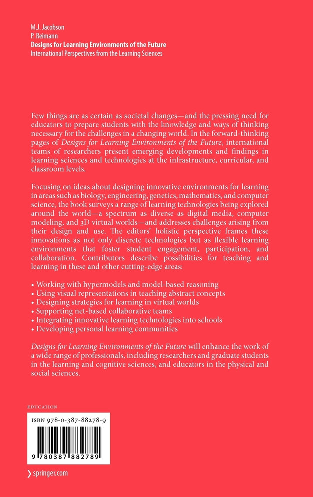 Designs for Learning Environments of the Future