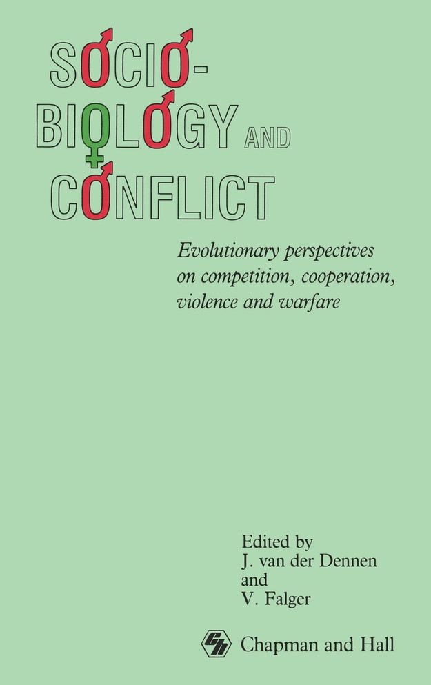 Sociobiology and Conflict