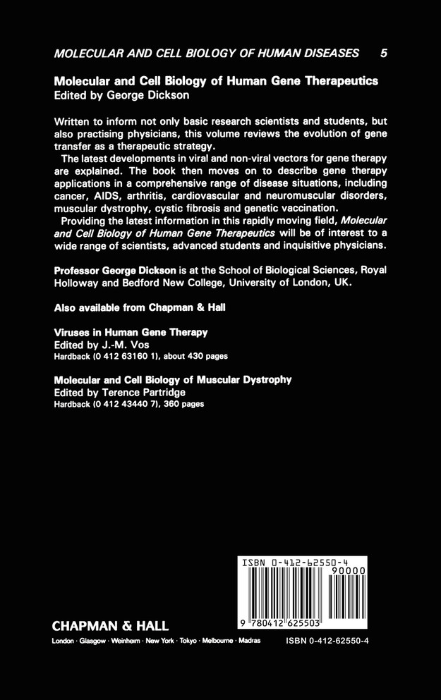 Molecular and Cell Biology of Human Gene Therapeutics