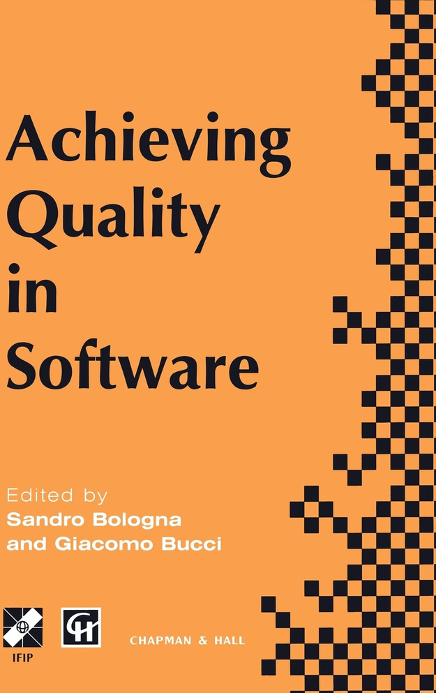 Achieving Quality in Software