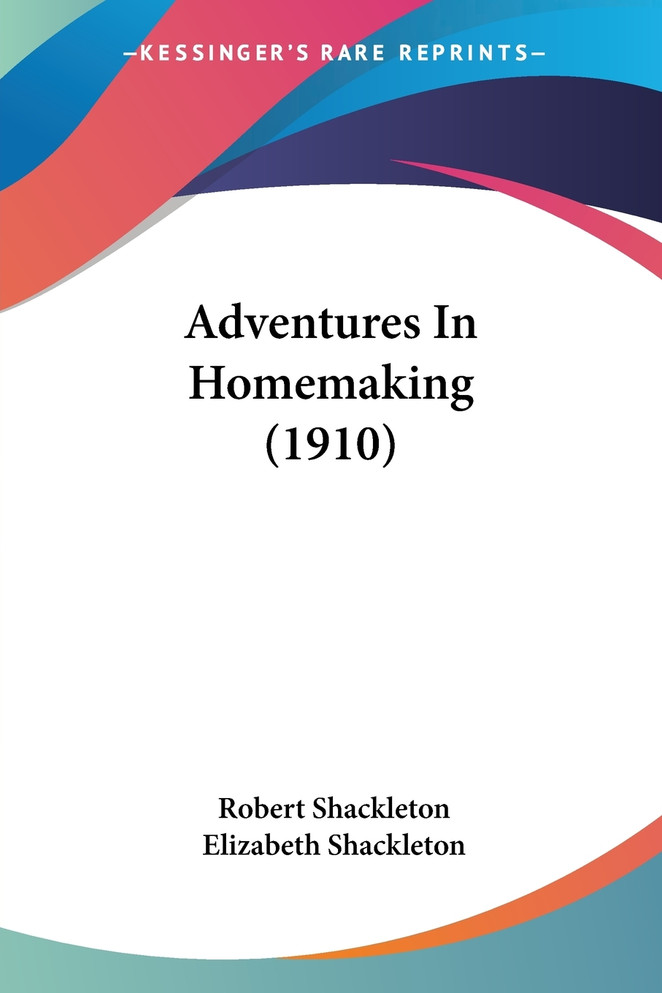 Adventures In Homemaking (1910)