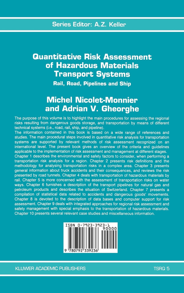 Quantitative Risk Assessment of Hazardous Materials Transport Systems