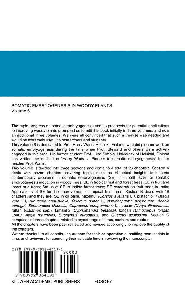 Somatic Embryogenesis in Woody Plants