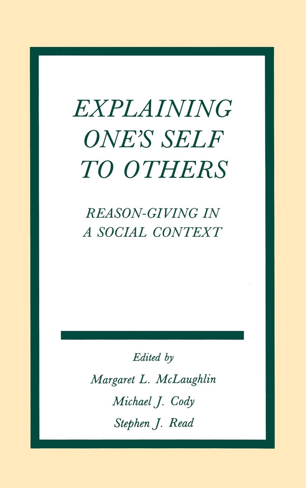 Explaining One's Self To Others
