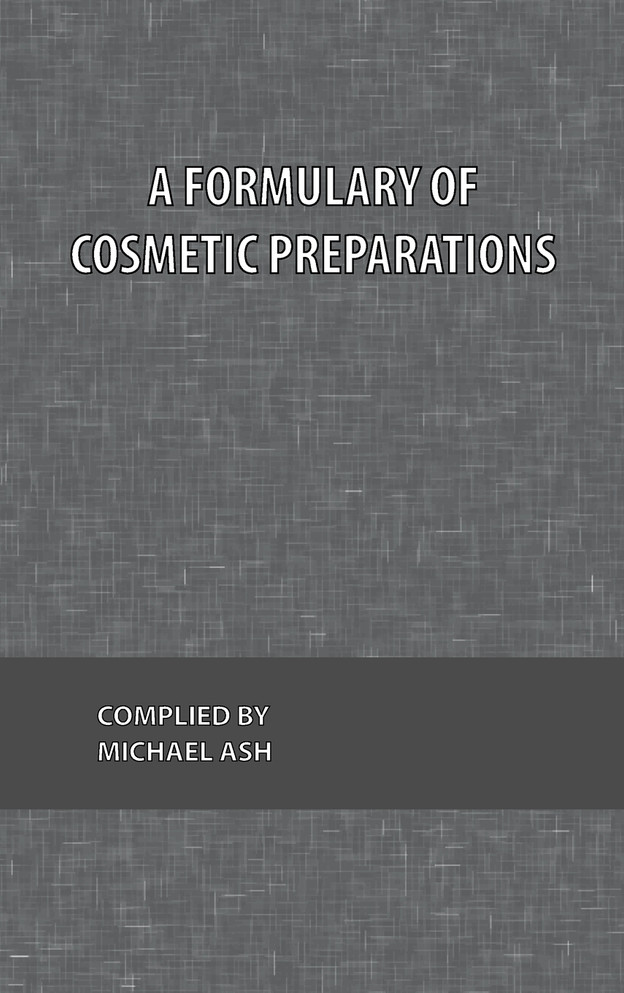 A Formulary of Cosmetic Preparations