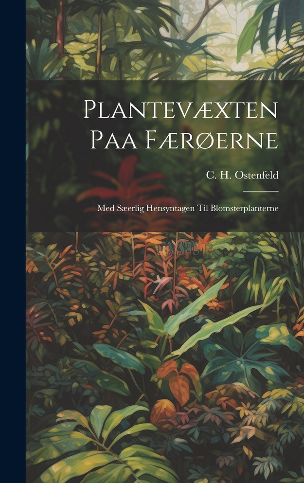 Plantevæxten Paa Færøerne