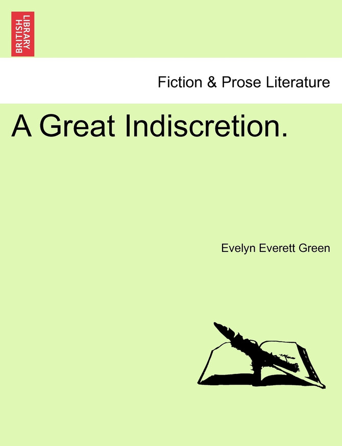 A Great Indiscretion.