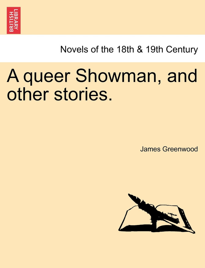A queer Showman, and other stories.