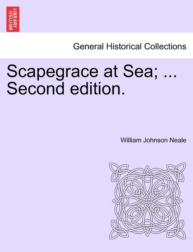Scapegrace at Sea; ... Second edition.
