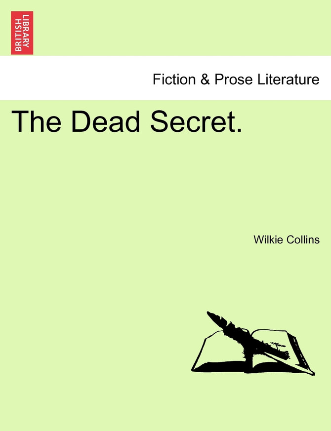 The Dead Secret.