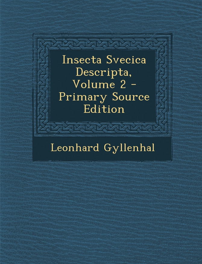 Insecta Svecica Descripta, Volume 2 - Primary Source Edition