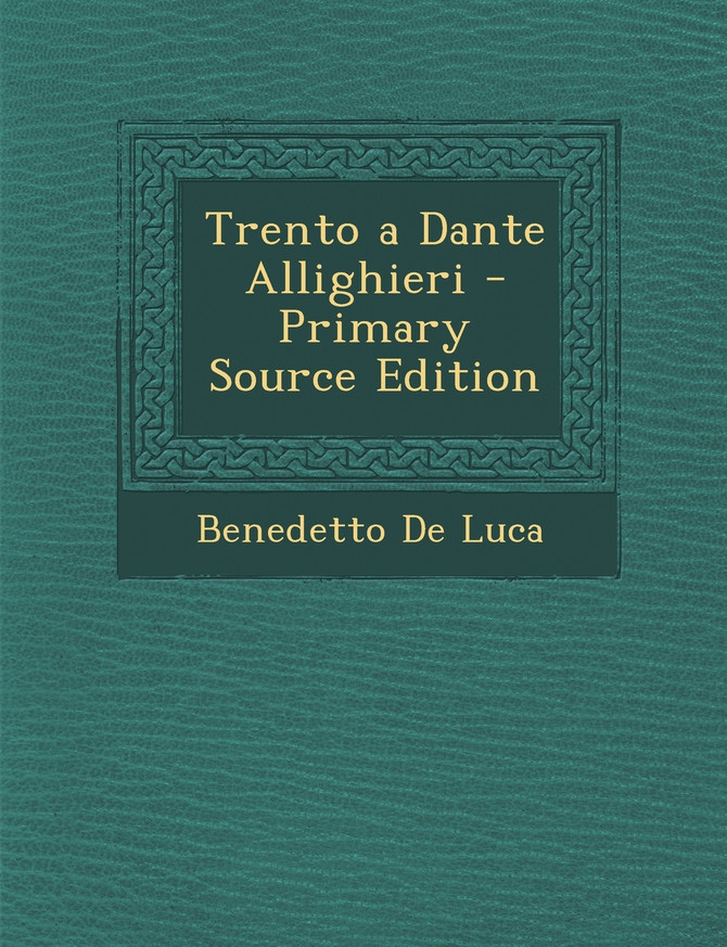 Trento a Dante Allighieri