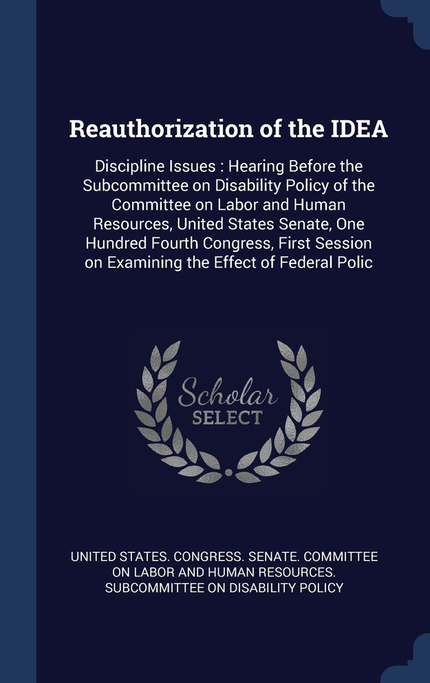 Reauthorization of the IDEA