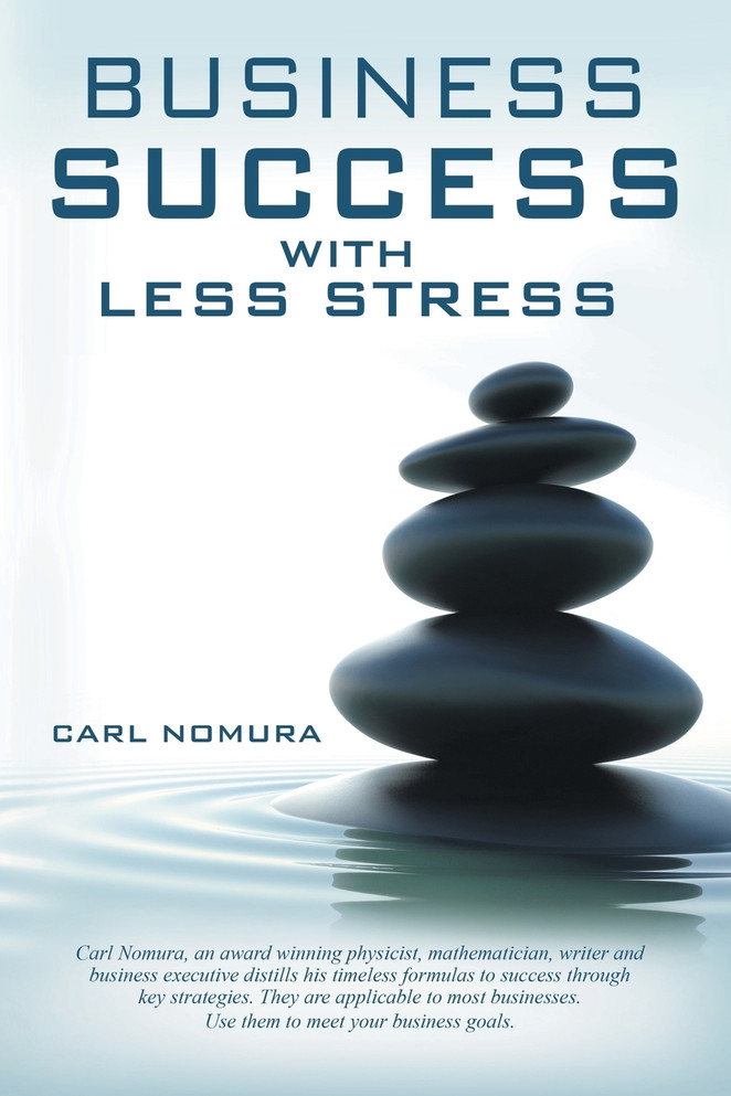 Business Success with Less Stress