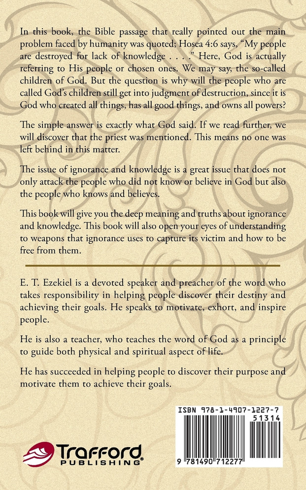 Ignorance and Knowledge Foe and Friend