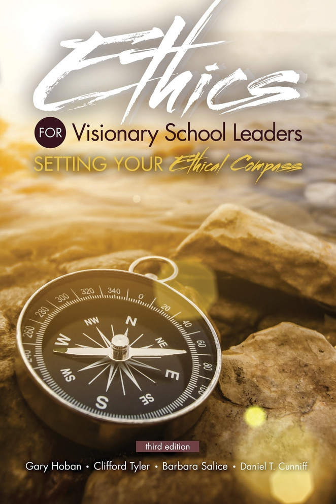Ethics for Visionary School Leaders