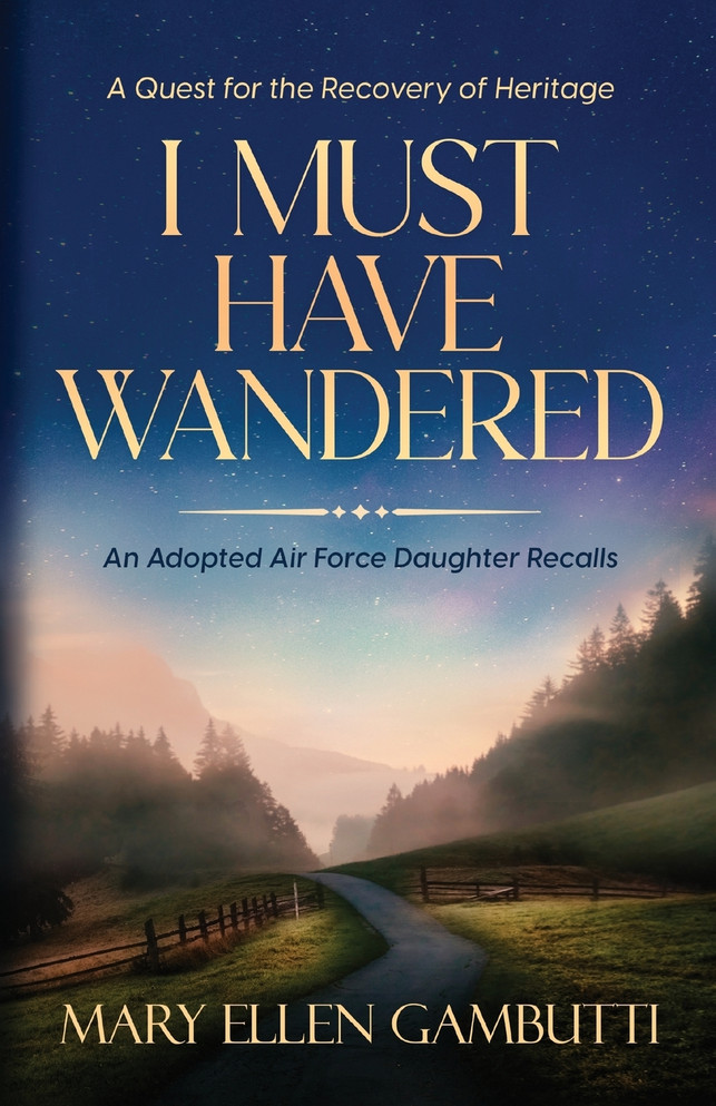 I Must Have Wandered