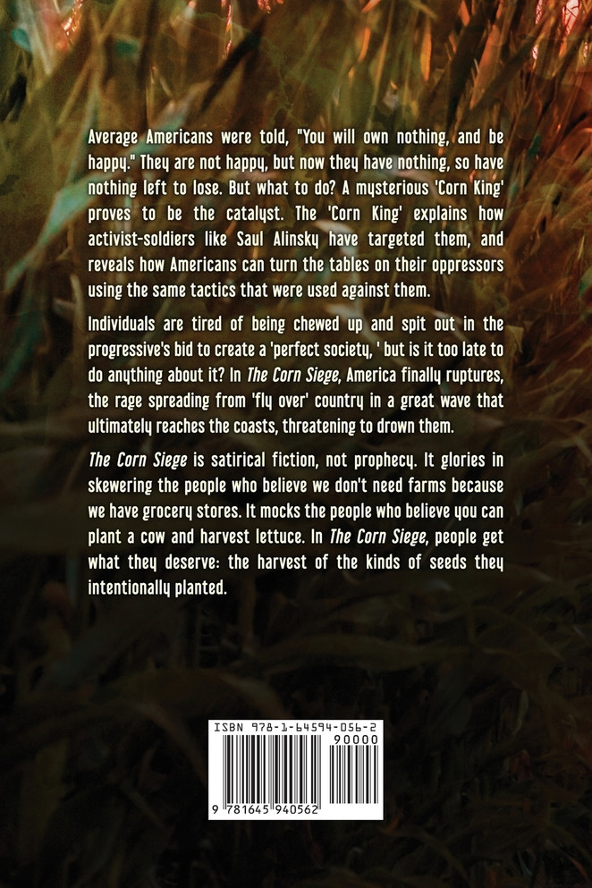 The Corn Siege