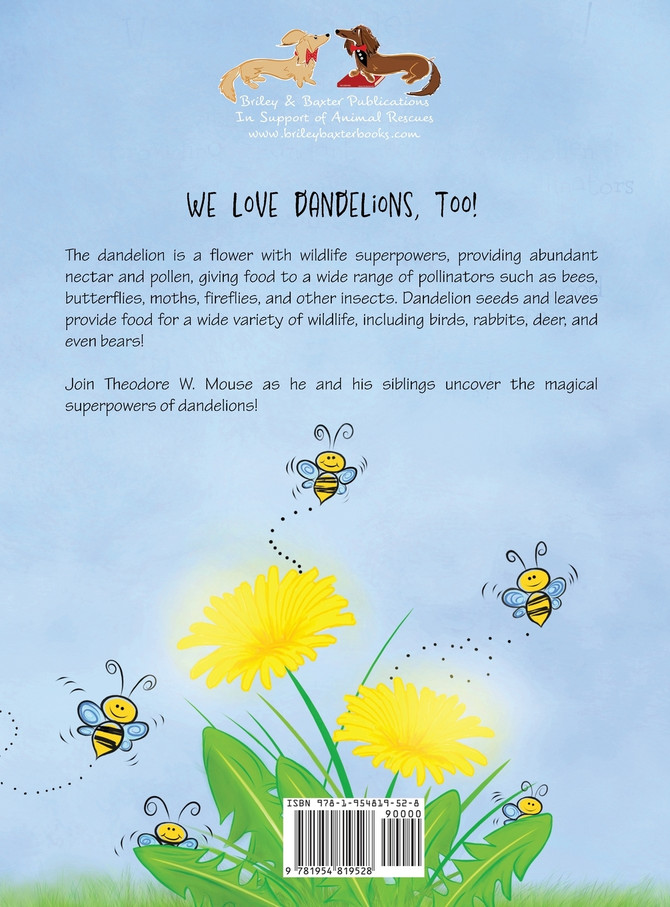 I Love Dandelions