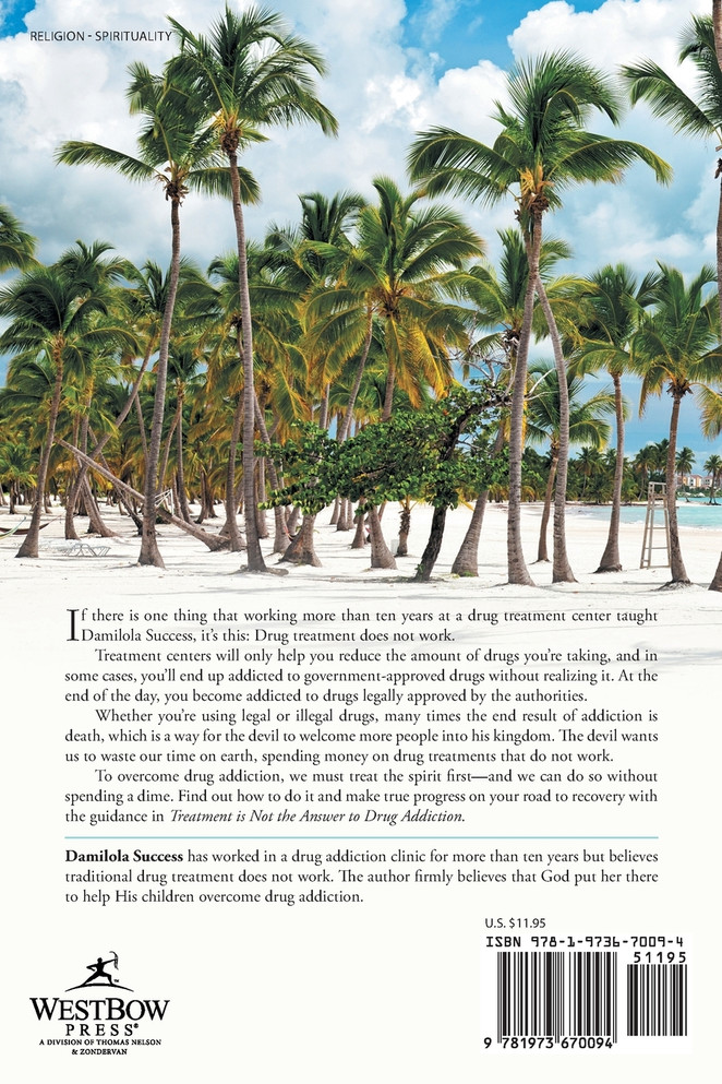 Treatment Is Not the Answer to Drug Addiction!