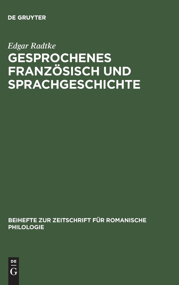 Gesprochenes Französisch und Sprachgeschichte