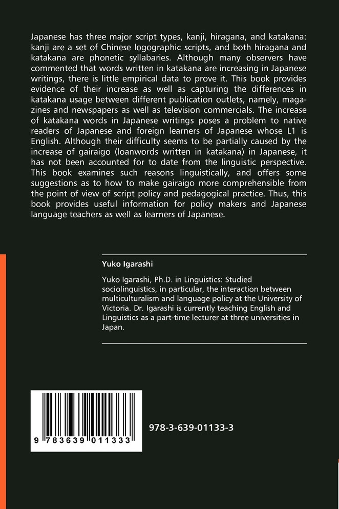 The Changing Role of Katakana in the Japanese Writing System