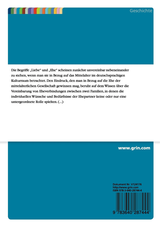 Der Konflikt zwischen Liebe und Ehe im Hohen Mittelalter