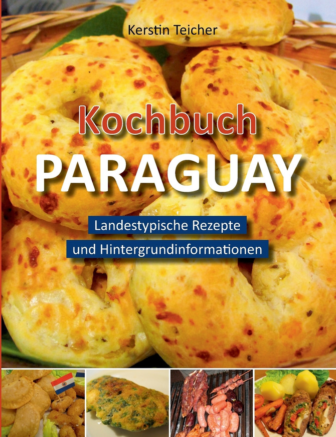 Kochbuch Paraguay