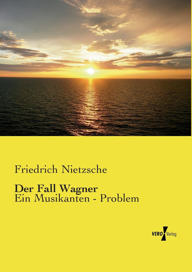 Der Fall Wagner