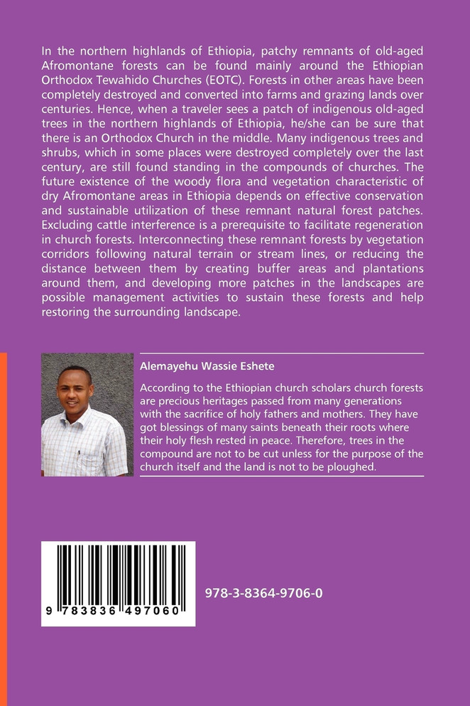 Ethiopian Orthodox Church Forests - Opportunities and Challanges for Restoration