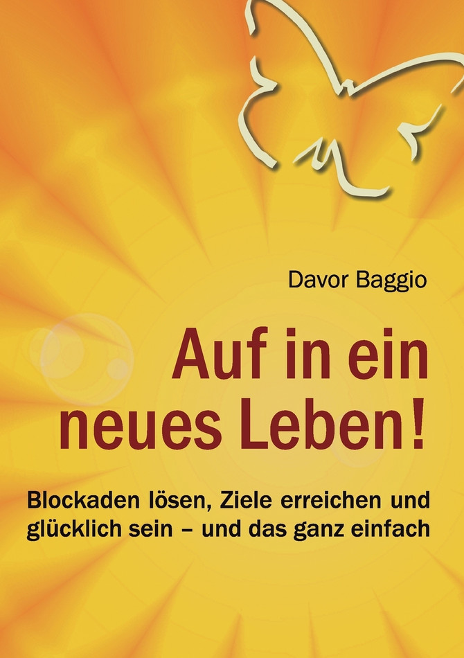 Auf in ein neues Leben!