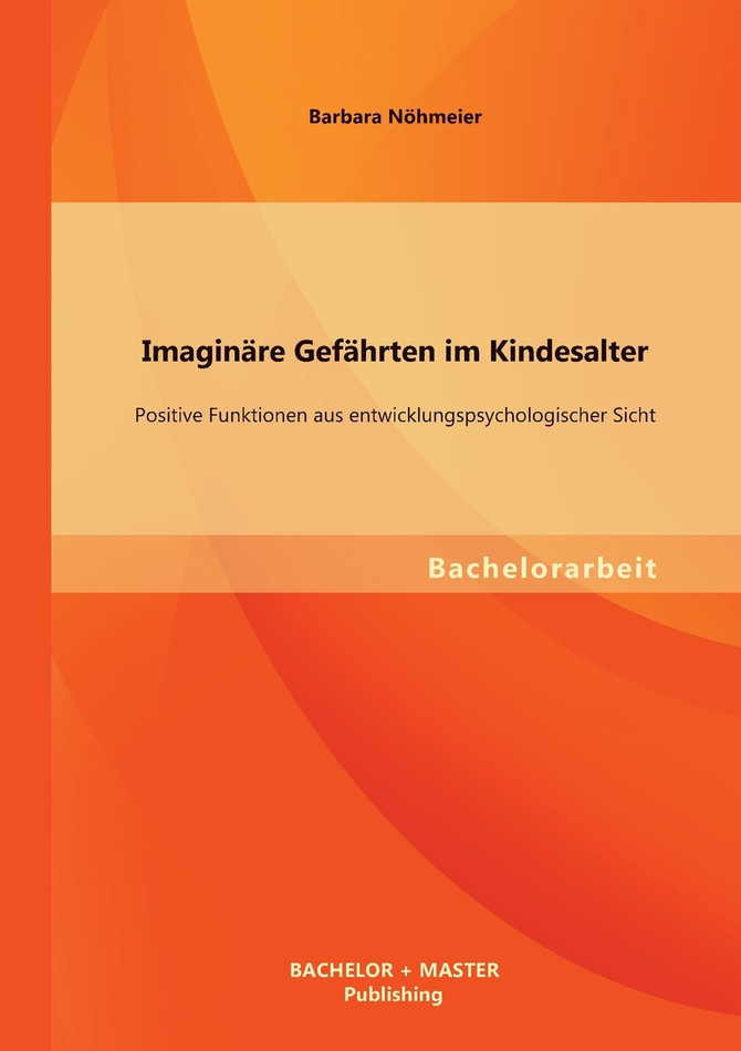 Imaginäre Gefährten im Kindesalter