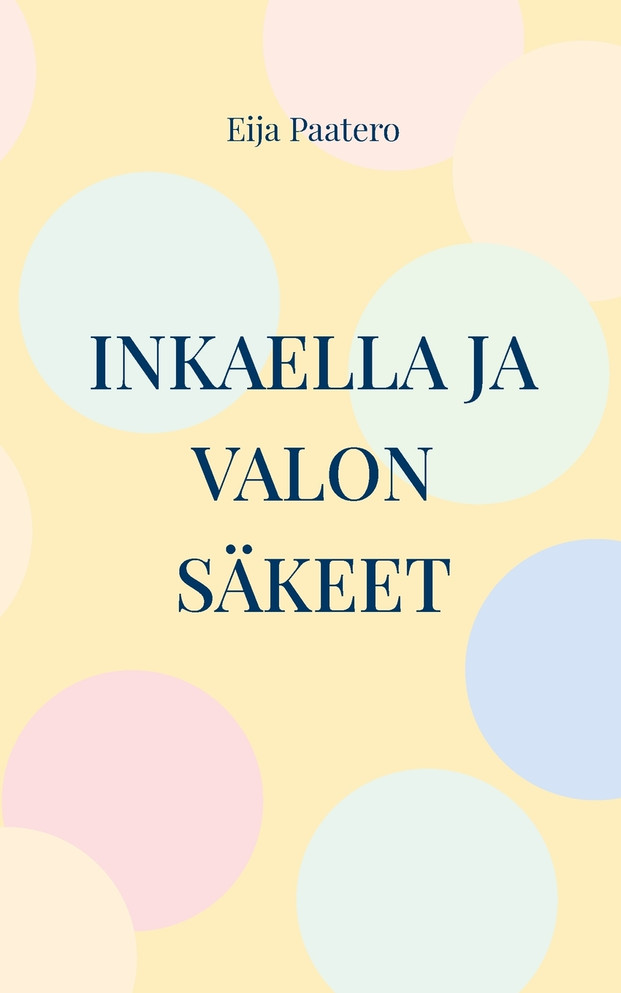 Inkaella ja valon säkeet