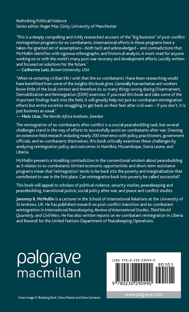 Ex-Combatants and the Post-Conflict State